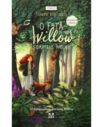 O fata pe nume Willow. Soaptele padurii