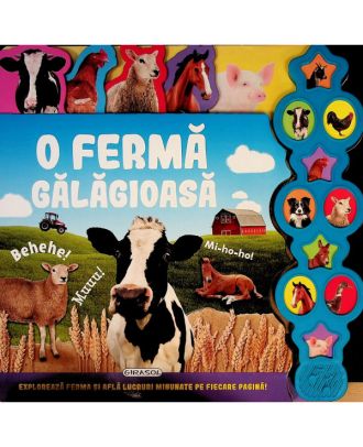 O ferma galagioasa. Carte cu sunete