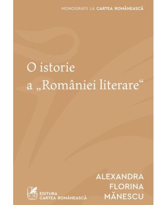 O istorie a „României literare"
