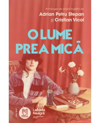O lume prea mica