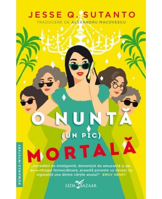 O nunta (un pic) mortala