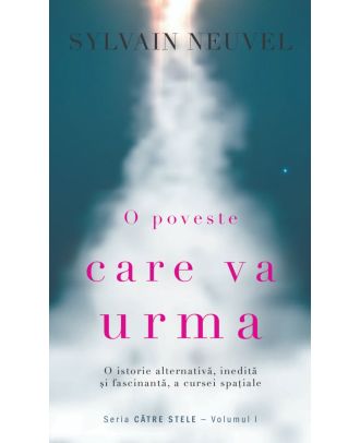 O poveste care va urma