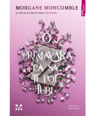 O primăvară ca să te pot iubi
