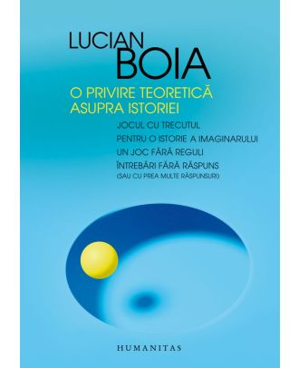 O privire teoretică asupra istoriei