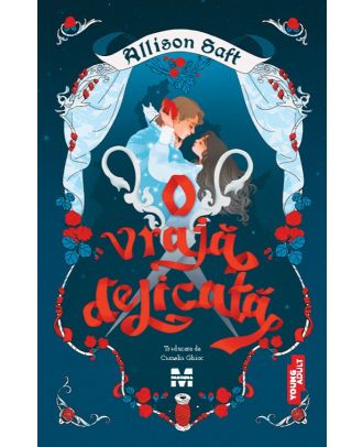 O vrajă delicată