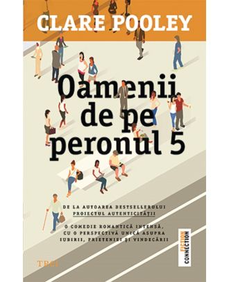 Oamenii de pe peronul 5