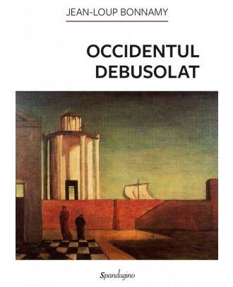 Occidentul debusolat