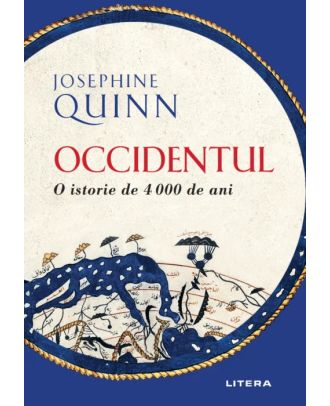 Occidentul. O istorie de 4000 de ani