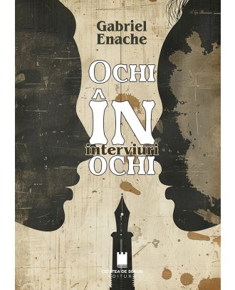 Ochi în ochi. Interviuri