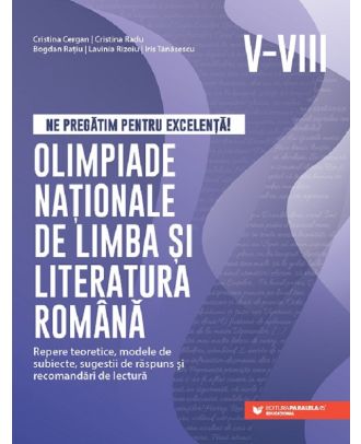 Olimpiade nationale de limba si literatura romana. Clasele 5-8