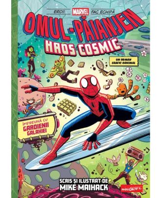 Omul-Păianjen #3. Haos cosmic