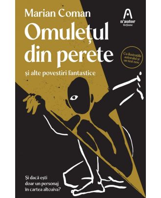 Omuletul din perete si alte povestiri fantastice