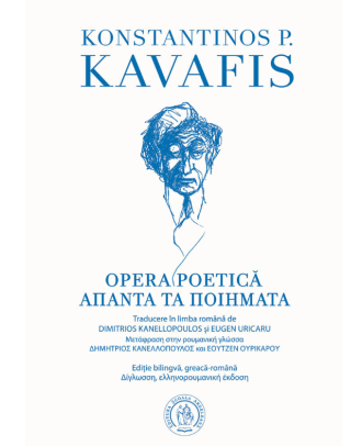 Opera poetică / Απαντα Τα Ποιηματα