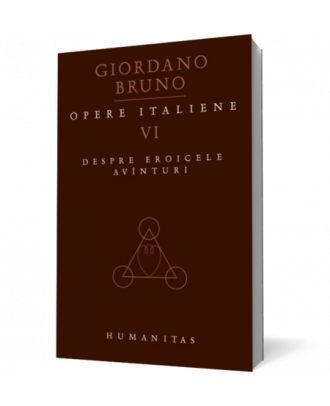 Opere italiene VI. Despre eroicele avânturi