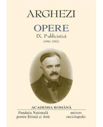 Opere (vol. IX): Publicistica (1941-1947)
