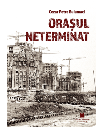 Orasul neterminat