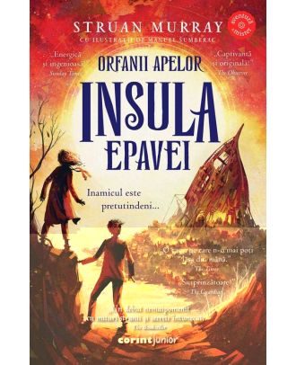 Insula epavei (seria Orfanii apelor, vol. 2)
