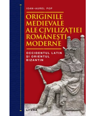 Originile medievale ale civilizatiei romanesti moderne