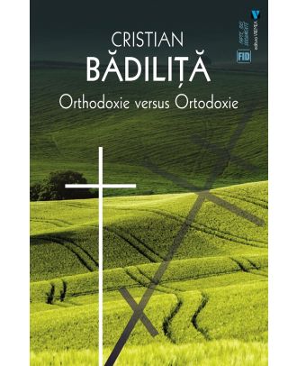 Orthodoxie versus Ortodoxie