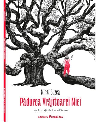 Padurea Vrajitoarei Mici