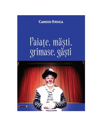 Paiate, masti, grimase, gasti