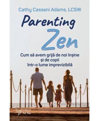 Parenting zen