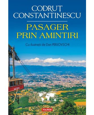 Pasager prin amintiri
