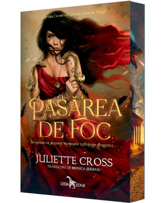 Pasarea de foc (seria Focul care ne leaga, vol. 1)