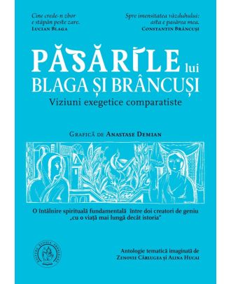 Păsările lui Blaga și Brâncuși. Viziuni exegetice comparatiste