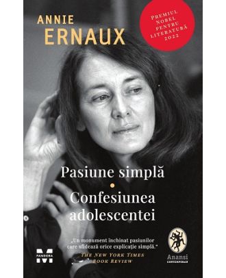 Pasiune simplă. Confesiunea adolescentei