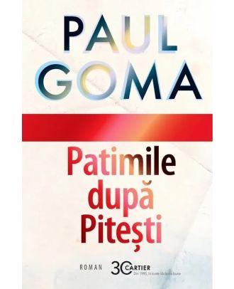 Patimile după Pitești