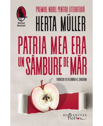 Patria mea era un sâmbure de măr
