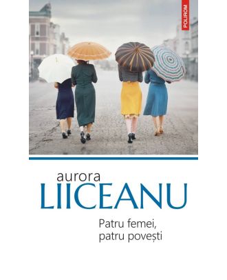 Patru femei, patru povesti