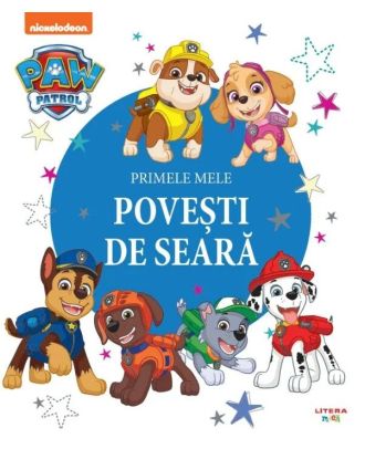 Patrula Catelusilor. Primele mele povesti de seara