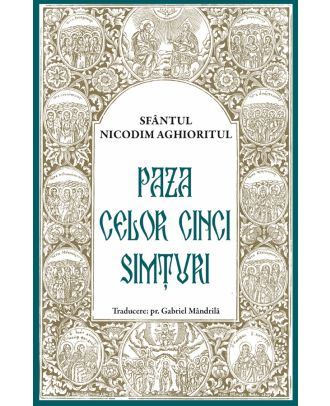 Paza celor cinci simturi