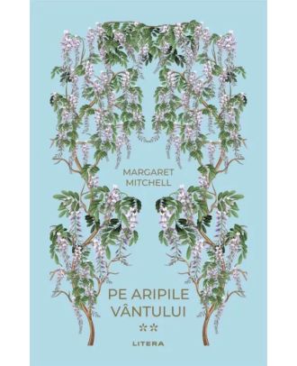 Pe aripile vantului (vol. II)