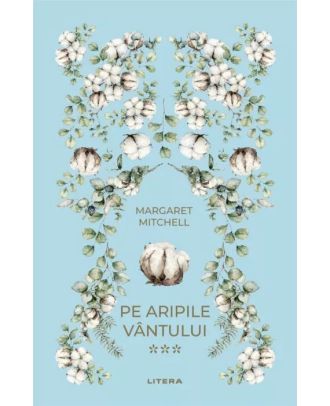 Pe aripile vantuluI (vol. III)