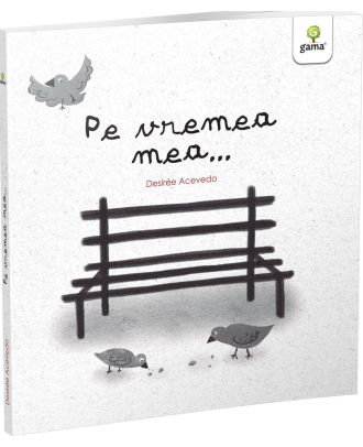 Pe vremea mea...
