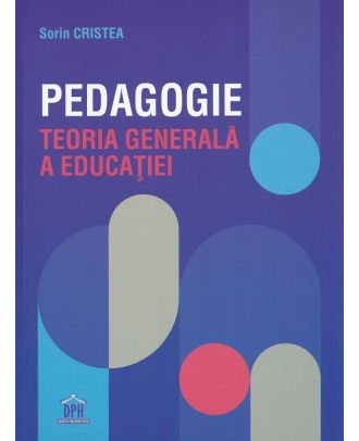 Pedagogie. Teoria generala a educatiei