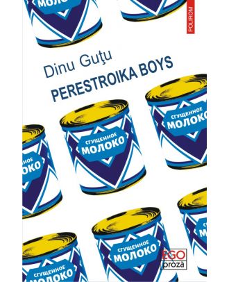 Perestroika Boys