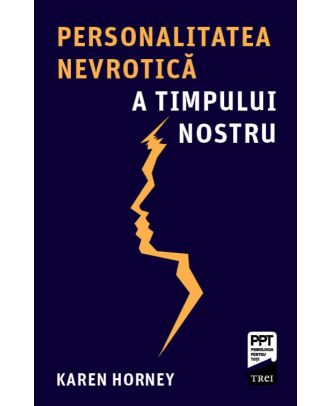 Personalitatea nevrotică a timpului nostru