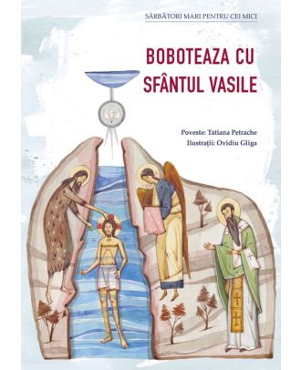 Boboteaza cu Sfântul Vasile
