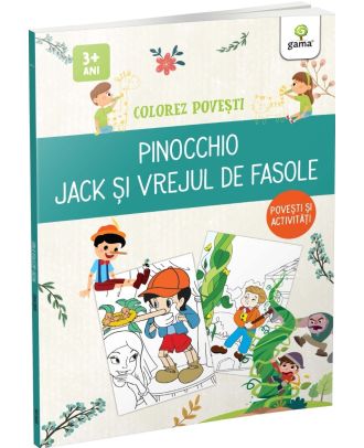 Pinocchio & Jack si vrejul de fasole
