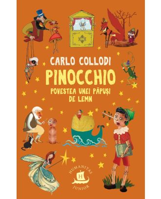 Pinocchio. Povestea unei păpuși de lemn