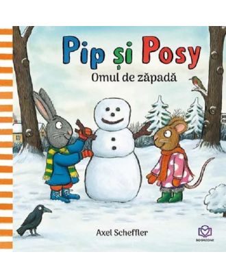 Pip si Posy. Omul de zapada