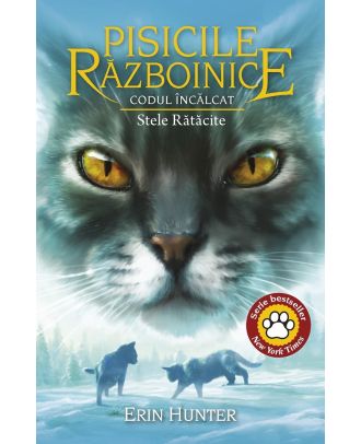 Pisicile razboinice (vol. 37): Codul Incalcat. Stele Ratacite