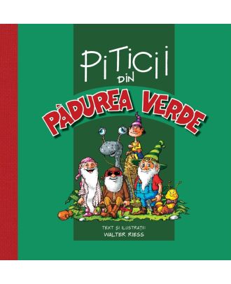 Piticii din padurea verde
