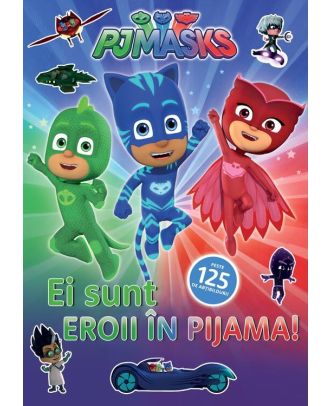 PJMASKS: Ei sunt Eroii in Pijama!