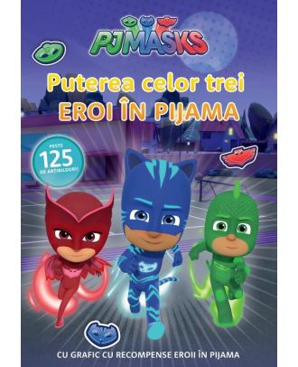 PJMASKS: Puterea celor trei Eroi in Pijama!