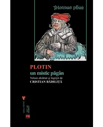 Plotin, un mistic păgân